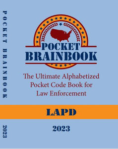 LAPD Pocket BrainBook 2023 - LIMITED QUANTITIES REMAIN